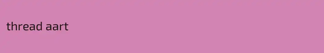 thread aart